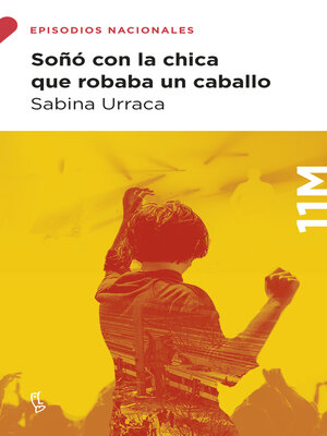 cover image of Soñó con la chica que robaba un caballo